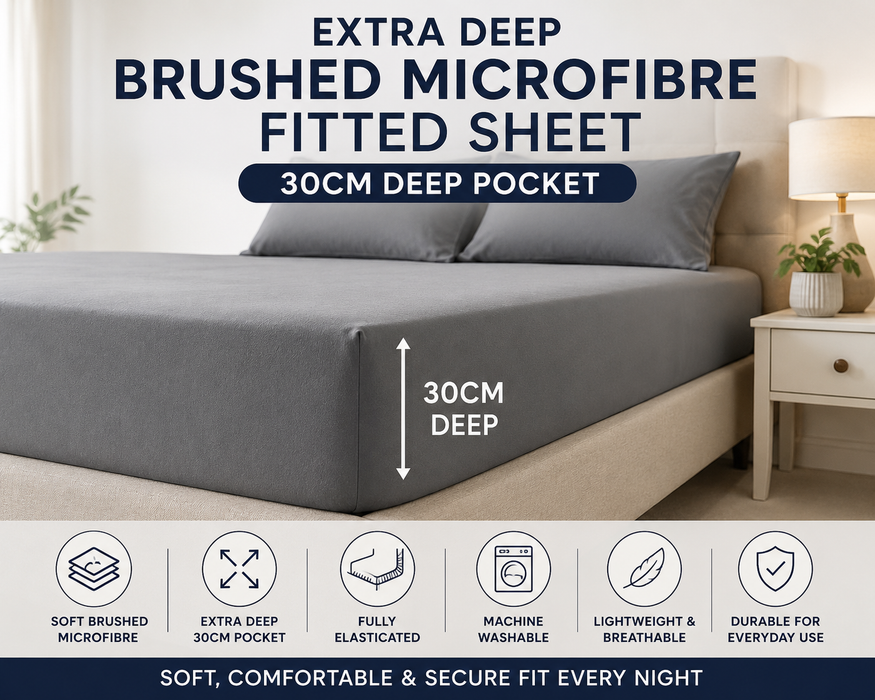 Extra Deep Brushed Microfibre Fitted Sheet 30cm Deep Pocket | Soft & Easy Care